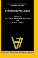 Substructural Logics (Studies in Logic and Computation) артикул 13145d.