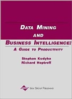 Data Mining and Business Intelligence: A Guide to Productivity артикул 12948d.