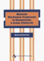 Managing Web-Enabled Technologies in Organizations: A Global Perspective артикул 12950d.