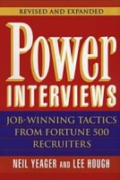 Power Interviews: Job-Winning Tactics from Fortune 500 Recruiters, Revised and Expanded Edition артикул 13051d.