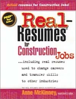 Real-Resumes for Construction Jobs: Including Real Resumes Used to Change Careers and Transfer Skills to Other Industries (Real-Resumes Series) артикул 13113d.