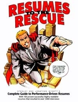 Resumes to the Rescue: Complete Guide to Performance-Driven Resumes артикул 13115d.