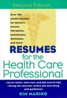 Resumes for the Health Care Professional, 2nd Edition артикул 13135d.