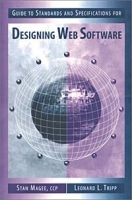 Guide to Standards and Specifications for Designing Web Software (Artech House Computer Science Library) артикул 12909d.