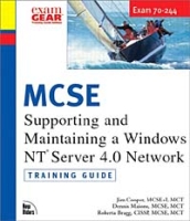MCSE Training Guide (70-244): Supporting and Maintaining a Windows NT Server 4 Network артикул 12995d.
