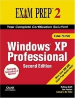 MCSA/MCSE 70-270 Exam Prep 2 : Windows XP Professional (Exam Prep 2) артикул 13046d.