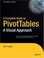 A Complete Guide to PivotTables: A Visual Approach артикул 13066d.