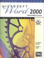 Mastering and Using Microsoft Word 2000 Intermediate Course артикул 13127d.