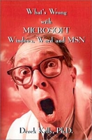 What's Wrong With Microsoft Windows, Word and Msn артикул 13147d.